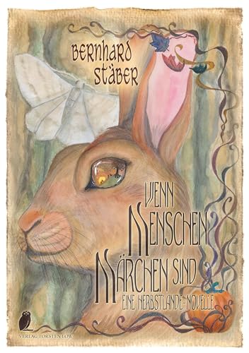 Herbstlande / Wenn Menschen Märchen sind: Eine Herbstlande-Novelle