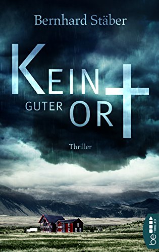 Kein guter Ort (Arne Eriksen ermittelt) von BeTHRILLED