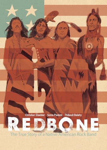 Redbone: The True Story of a Native American Rock Band von IDW