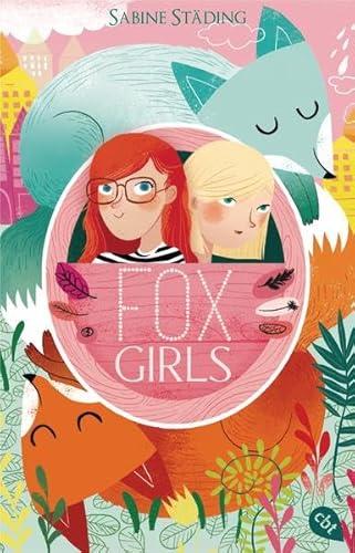 FOXGIRLS: Originalausgabe (Die FOXGIRLS-Reihe, Band 1)