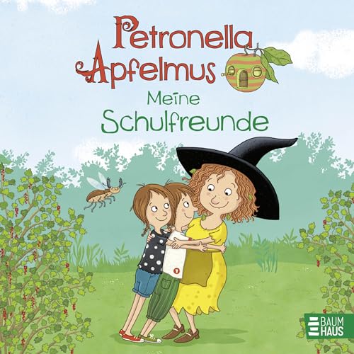 Petronella Apfelmus - Meine Schulfreunde: Freundebuch mit Geburtstagskalender und tollen Extraseiten Petronella Apfelmus - Meine Schulfreunde: Freundebuch mit Geburtstagskalender und tollen Extraseiten