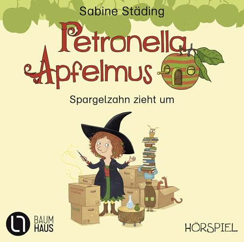 Petronella Apfelmus - Spargelzahn zieht um: . Hörspiel. von Lübbe Audio