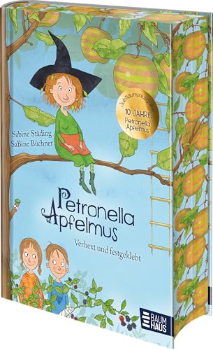 Petronella Apfelmus - Verhext und festgeklebt. Jubiläums-Ausgabe: 10 Jahre Petronella - Ausgabe mit Farbschnitt. Ab 8 Jahren Petronella Apfelmus - Verhext und festgeklebt. Jubiläums-Ausgabe: 10 Jahre Petronella - Ausgabe mit Farbschnitt. Ab 8 Jahren