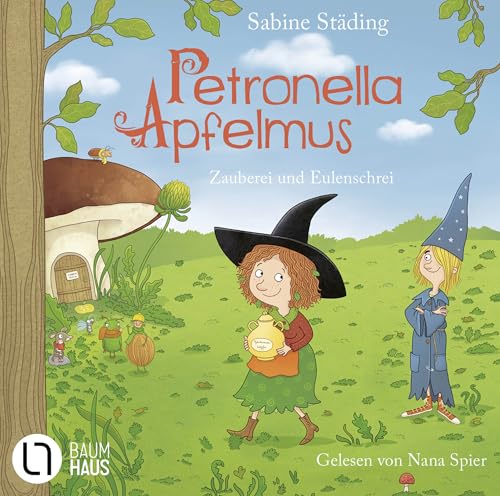 Petronella Apfelmus - Zauberei und Eulenschrei: Teil 12. von Lübbe Audio