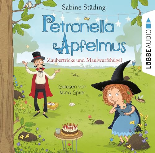 Petronella Apfelmus - Zaubertricks und Maulwurfshügel: Teil 8. von Lübbe Audio