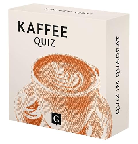 Kaffee-Quiz: 100 Fragen und Antworten (Quiz im Quadrat) von Grupello Verlag