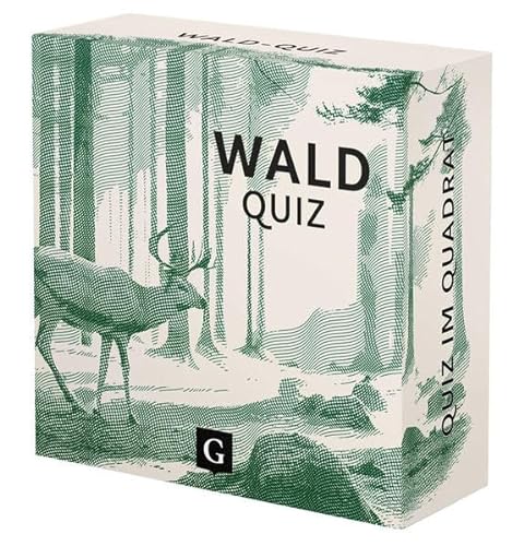 Wald-Quiz: 100 Fragen und Antworten (Quiz im Quadrat) von Grupello Verlag