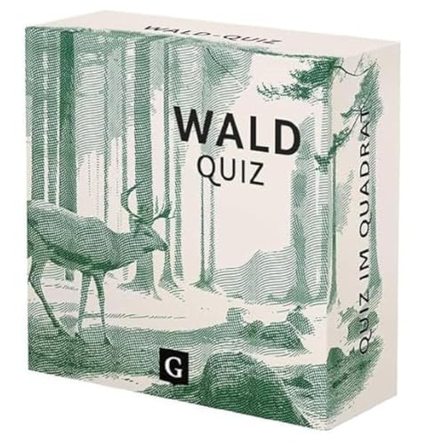 Wald-Quiz: 100 Fragen und Antworten (Quiz im Quadrat) von Grupello Verlag