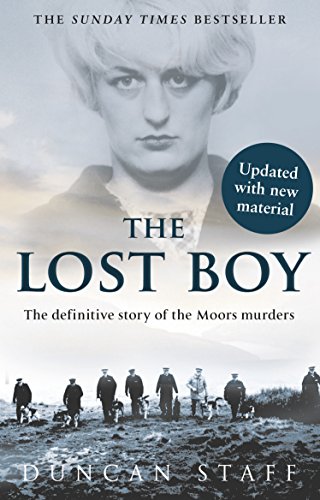 The Lost Boy: The definitive story of the Moors murders The Lost Boy: The definitive story of the Moors murders von Bantam