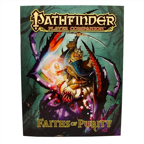 Pathfinder Player Companion: Faiths of Purity Pathfinder Player Companion: Faiths of Purity