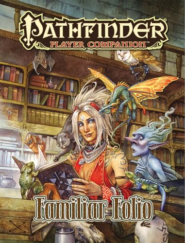 Pathfinder Player Companion: Familiar Folio (Pathfinder Adventure Path)