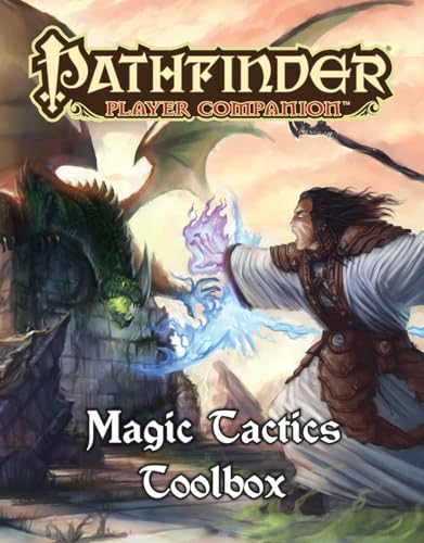 Player Companion: Magic Tactics Toolbox (Pathfinder Player Companion)