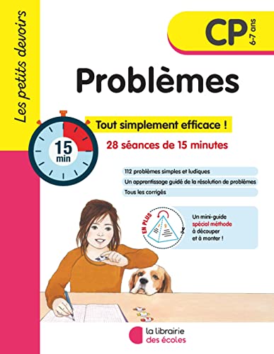 Les petits devoirs - Problèmes CP: 28 séances de 15 minutes von LIB DES ECOLES
