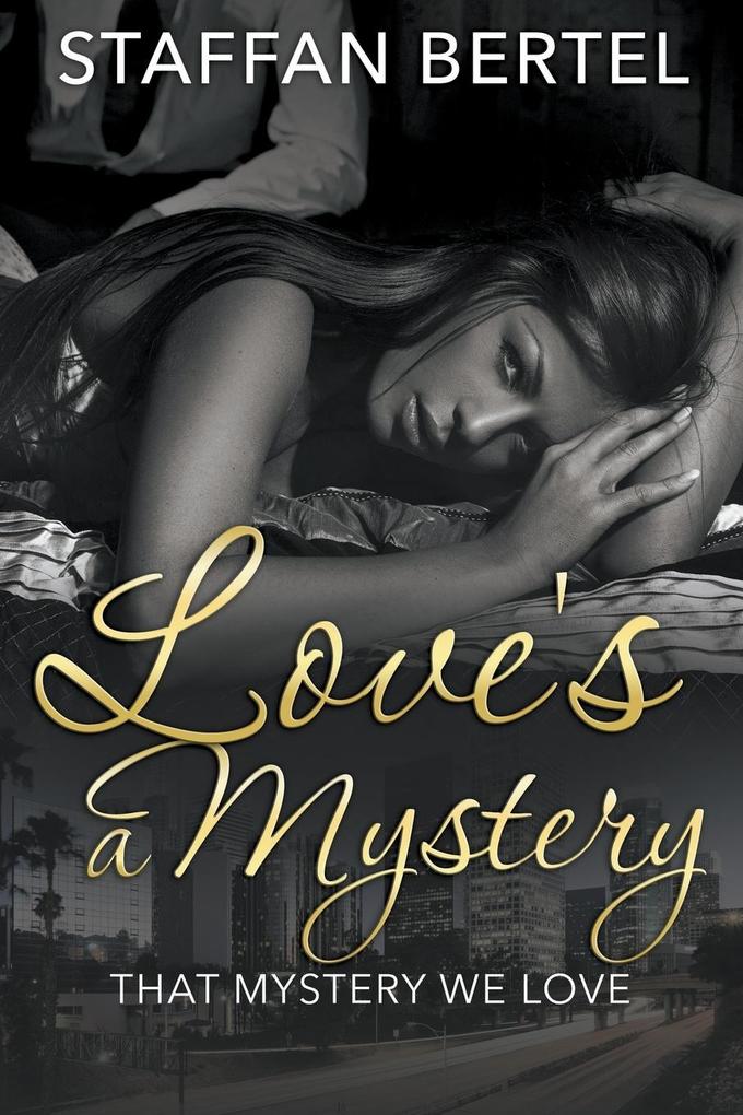 Love's a Mystery von Speedy Publishing LLC