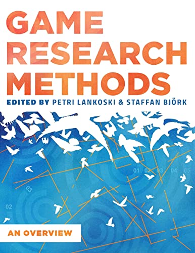 Game Research Methods: An Overview von Lulu.com