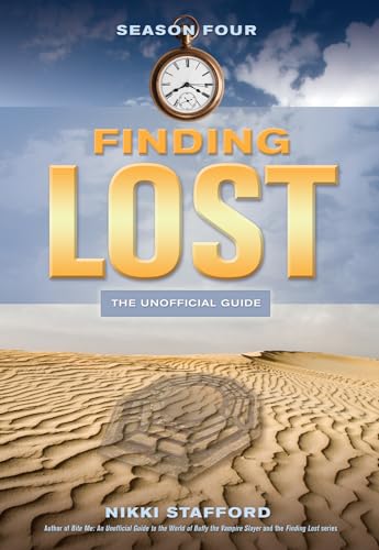 Finding Lost - Season Four: The Unofficial Guide von ECW Press