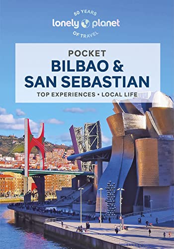 Lonely Planet Pocket Bilbao & San Sebastian: top experiences, local life (Pocket Guide)