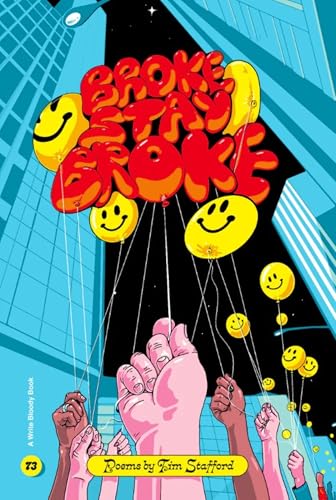 Broke Stay Broke von Write Bloody Publishing