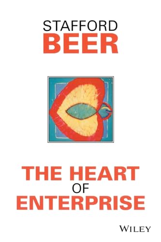 Heart of Enterprise (The Managerial Cybernetics of Organization) von Wiley