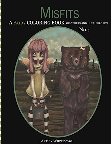 Misfits A Fairy Coloring book for Adults and odd Children von CREATESPACE