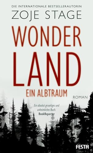 Wonderland - Ein Albtraum Wonderland - Ein Albtraum von Festa Verlag