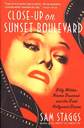 Close-up on Sunset Boulevard: Billy Wilder, Norma Desmond, and the Dark Hollywood Dream von St. Martins Press-3PL
