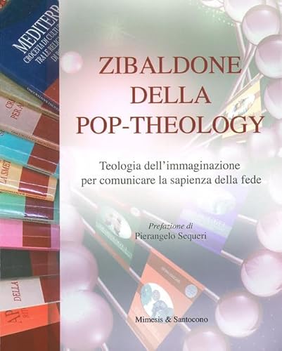 Zibaldone della pop-theology (Mimesis) von Mimesis
