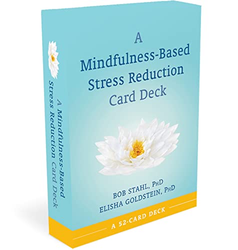 Mindfulness-Based Stress Reduction Card Deck von New Harbinger Publications