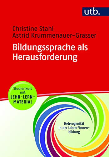 Bildungssprache als Herausforderung: Studienkurs mit Lehr-Lern-Material (Heterogenität in der Lehrer*innenbildung)