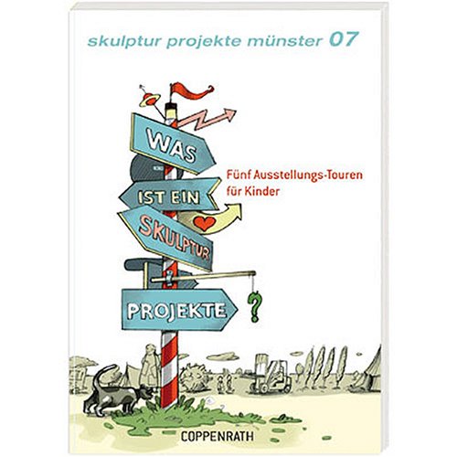 Was ist ein skulptur projekt? (Kreativ- und Sachbücher)