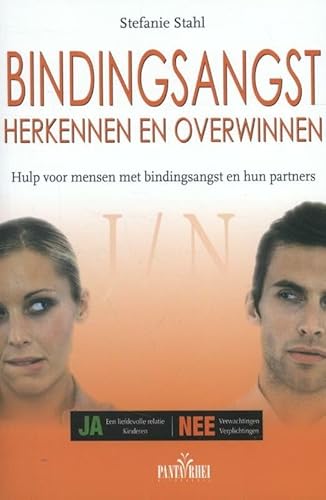 Bindingsangst herkennen en overwinnen: hulp voor mensen met bindingsangst en hun partners von Panta Rhei