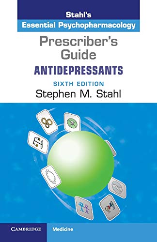 Prescriber's Guide: Antidepressants (Stahl's Essential Psychopharmacology) von Cambridge University Press