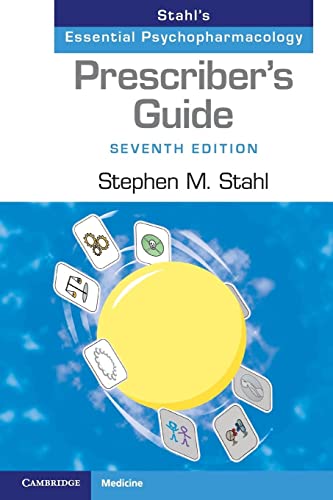 Prescriber's Guide: Stahl's Essential Psychopharmacology von Cambridge University Press