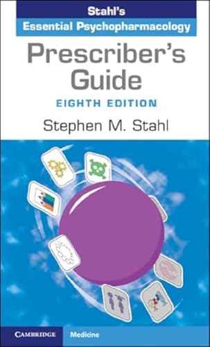 Prescriber's Guide: Stahl's Essential Psychopharmacology von Cambridge University Press