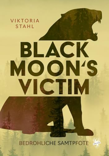Black Moon's Victim - Bedrohliche Samtpfote von Main Verlag