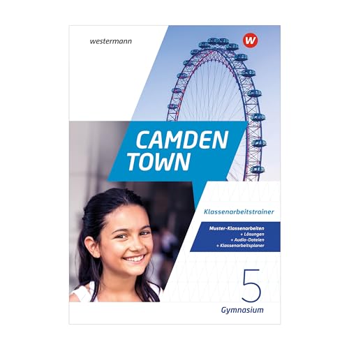 Camden Town 5. Klassenarbeitstrainer. Allgemeine Ausgabe für Gymnasien: Ausgabe 2020