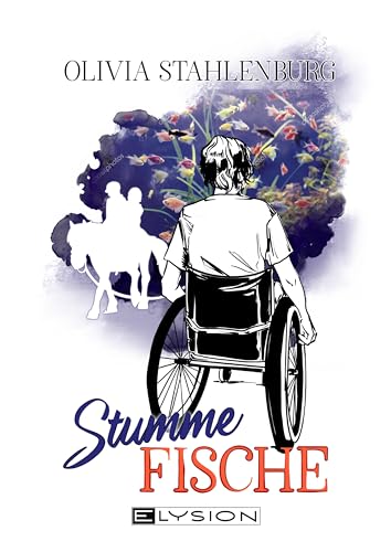 Stumme Fische Stumme Fische von Elysion Books
