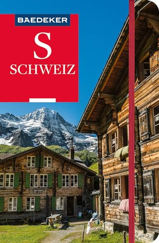 Baedeker Reiseführer Schweiz: mit praktischer Karte EASY ZIP von Mairdumont
