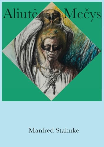 Aliutė Mečys: Eine Malerin im Deutungsnetz mit Lyotard und Maturana - Ligeti war auch dabei von Books on Demand GmbH