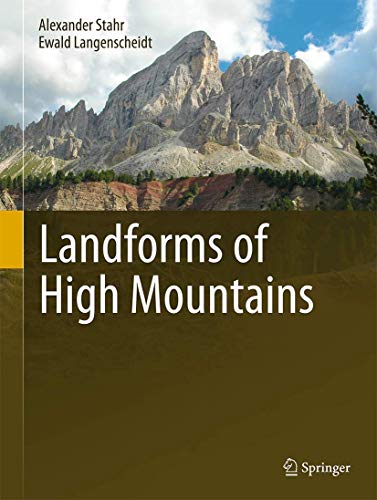 Landforms of High Mountains (Springer Geography) von Springer