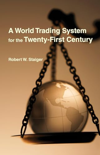 A World Trading System for the Twenty-First Century (Ohlin Lectures)