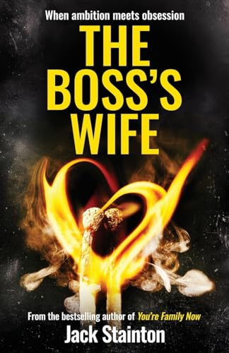 The Boss's Wife (Two's Company - Psychological Thriller Series, Band 1) von Nielsen