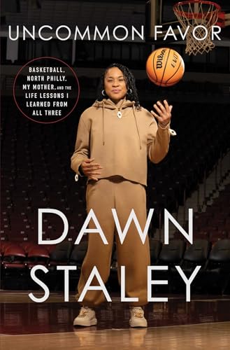 Uncommon Favor: Basketball, North Philly, My Mother, and the Life Lessons I Learned from All Three von Atria/Black Privilege Publishing