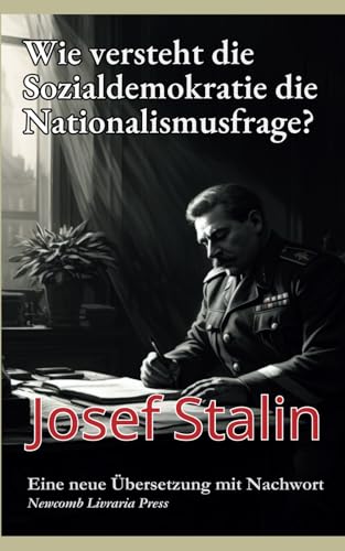 Wie versteht die Sozialdemokratie die Nationalismusfrage?