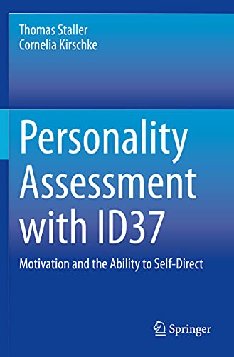 Personality Assessment with ID37: Motivation and the Ability to Self-Direct von Springer