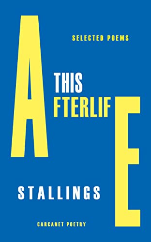 This Afterlife: Selected Poems von Carcanet Press Ltd