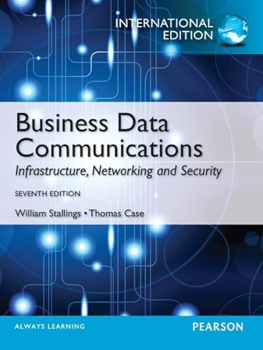 Business Data Communications: International Edition