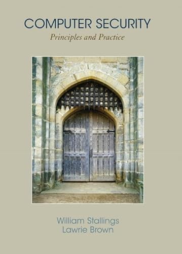 Computer Security: Principles and Practice: Principles and Practice: United States Edition
