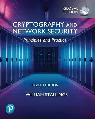 Cryptography and Network Security: Principles and Practice, Global Ed von Pearson