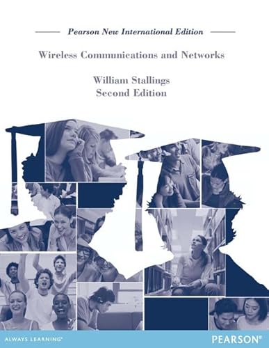 Wireless Communications & Networks: Pearson New International Edition von Pearson